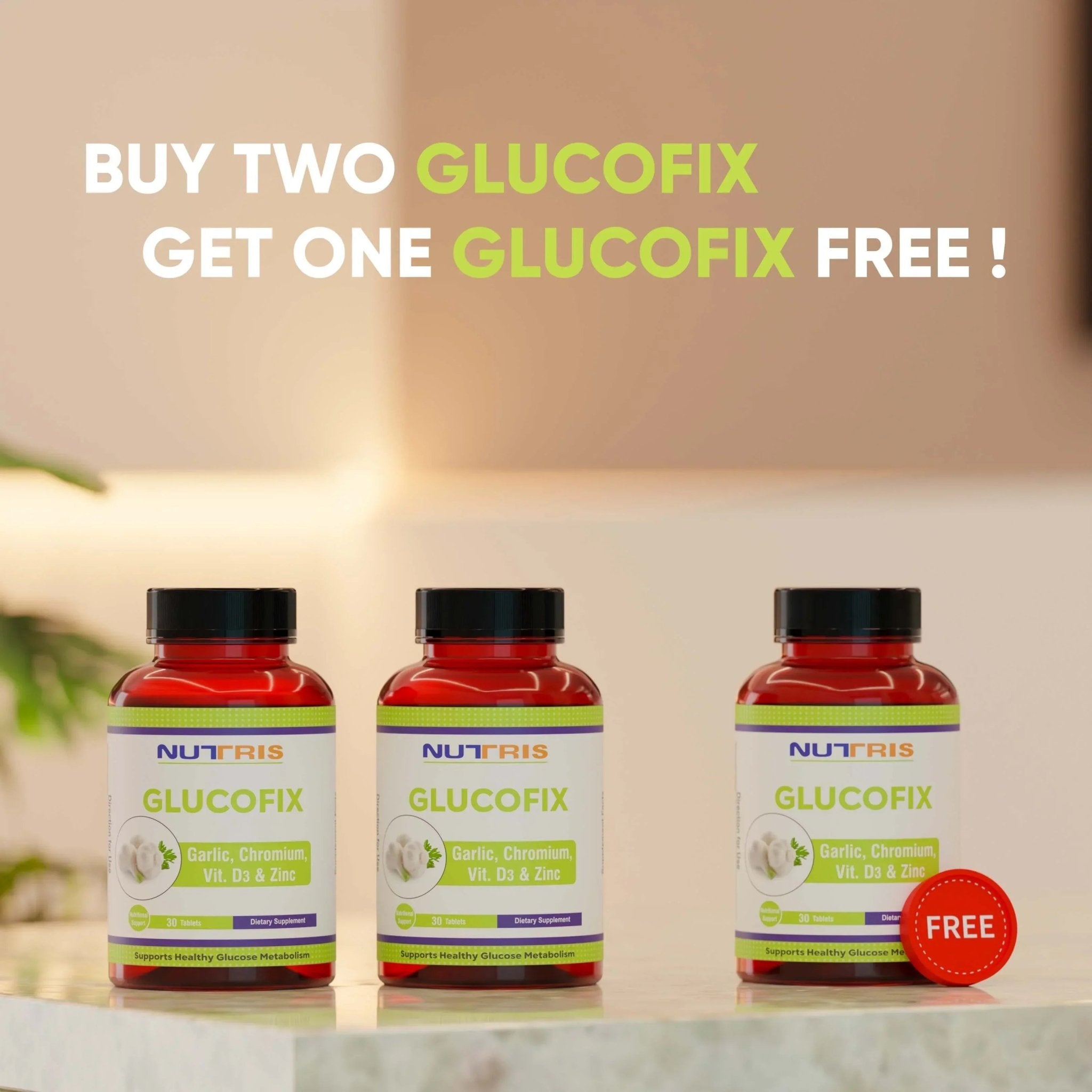 BUY 2 GLUCOFIX, GET 1 GLUCOFIX FREE